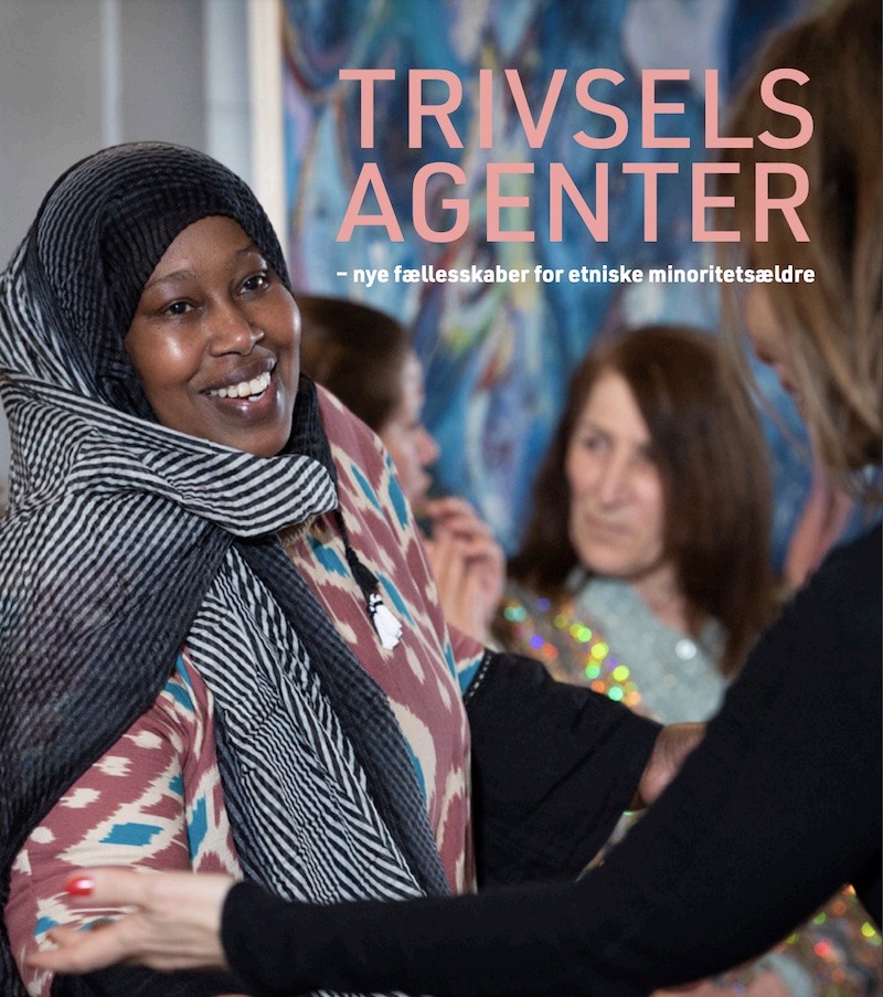 Trivselsagenter - nye fællesskaber for etniske minoritetsældre
